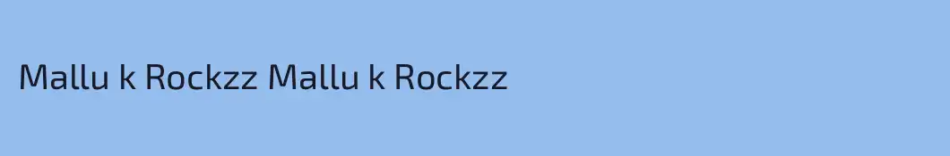 Mallu k Rockzz Mallu k Rockzz